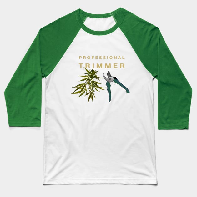 Professional Cannabis Trimmer Baseball T-Shirt by Shannshann99
